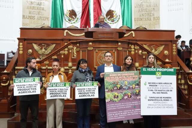 PVEM PIDE SEIS AÑOS DE PRISIÓN A QUIEN ROBE PRODUCTOS AGRÍCOLAS EN CDMX